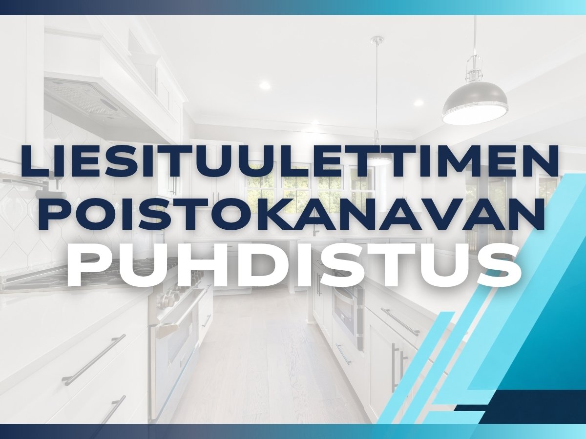 liesituulettimen poistokanavan puhdistus