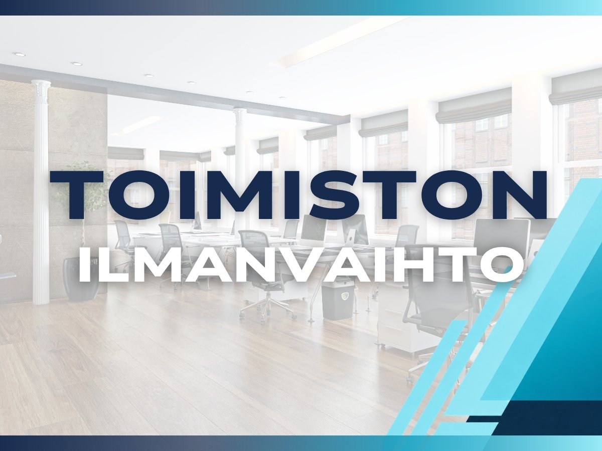 Toimiston ilmanvaihto